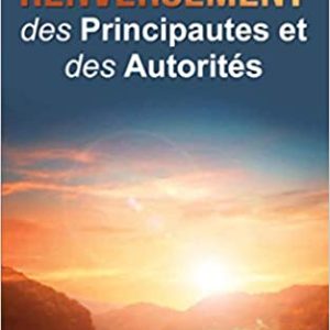 Renversement des Principautes et des Autorités Broché – 16 février 2021 de Zacharias Tanee Fomum  (Auteur