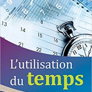 L'utilisation du Temps Broché – 30 août 2017 de Zacharias Tanee Fomum  (Auteur)