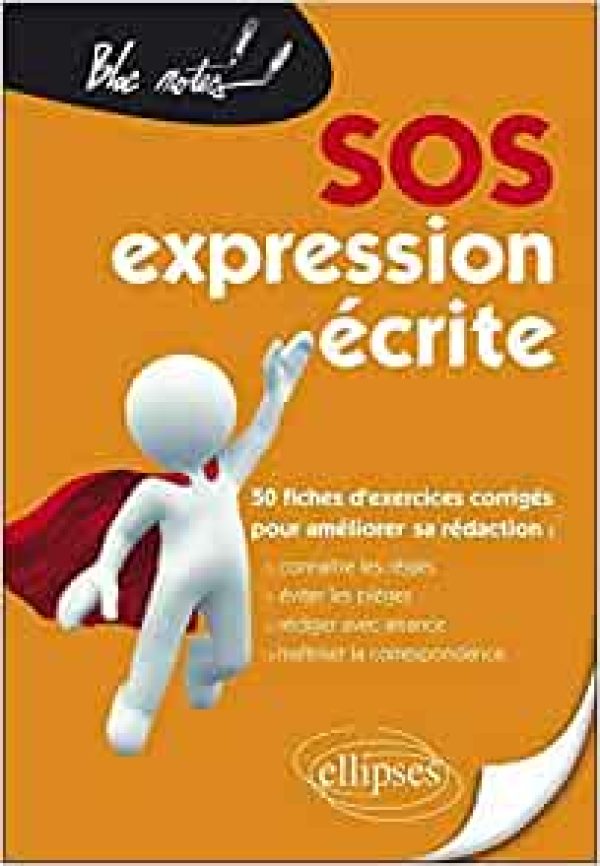 SOS Expression Ecrite 50 Fiches d'Exercices Corrigés pour Améliorer sa Rédaction Broché – Livre grand format, 8 novembre 2011 de Jean Lambert  (Auteur)