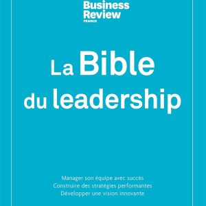 La Bible du Leadership Broché – Edition spéciale, 17 mars 2022 de Collectif (Auteur)